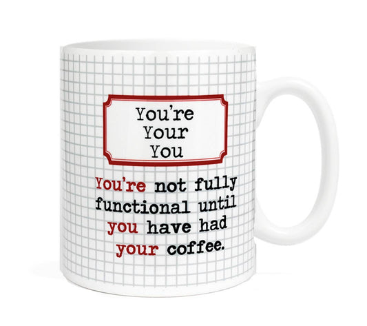 You're Your You Grammar Ceramic Mug, 11 oz