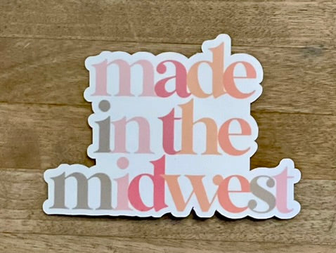 Made in the Midwest Sticker