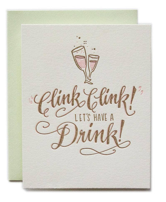 Clink Lets Have A Drink Celebration Card
