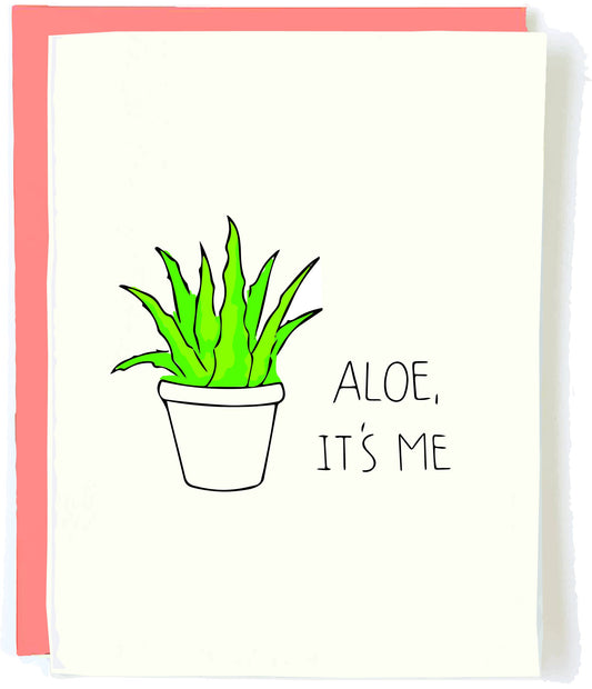 Aloe It's Me Card