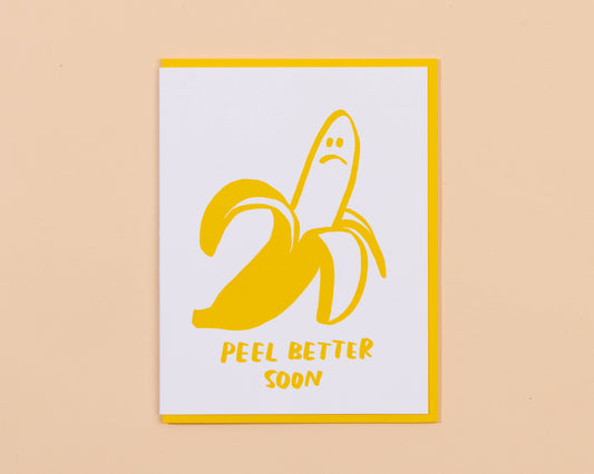 Peel Better Get Well Card