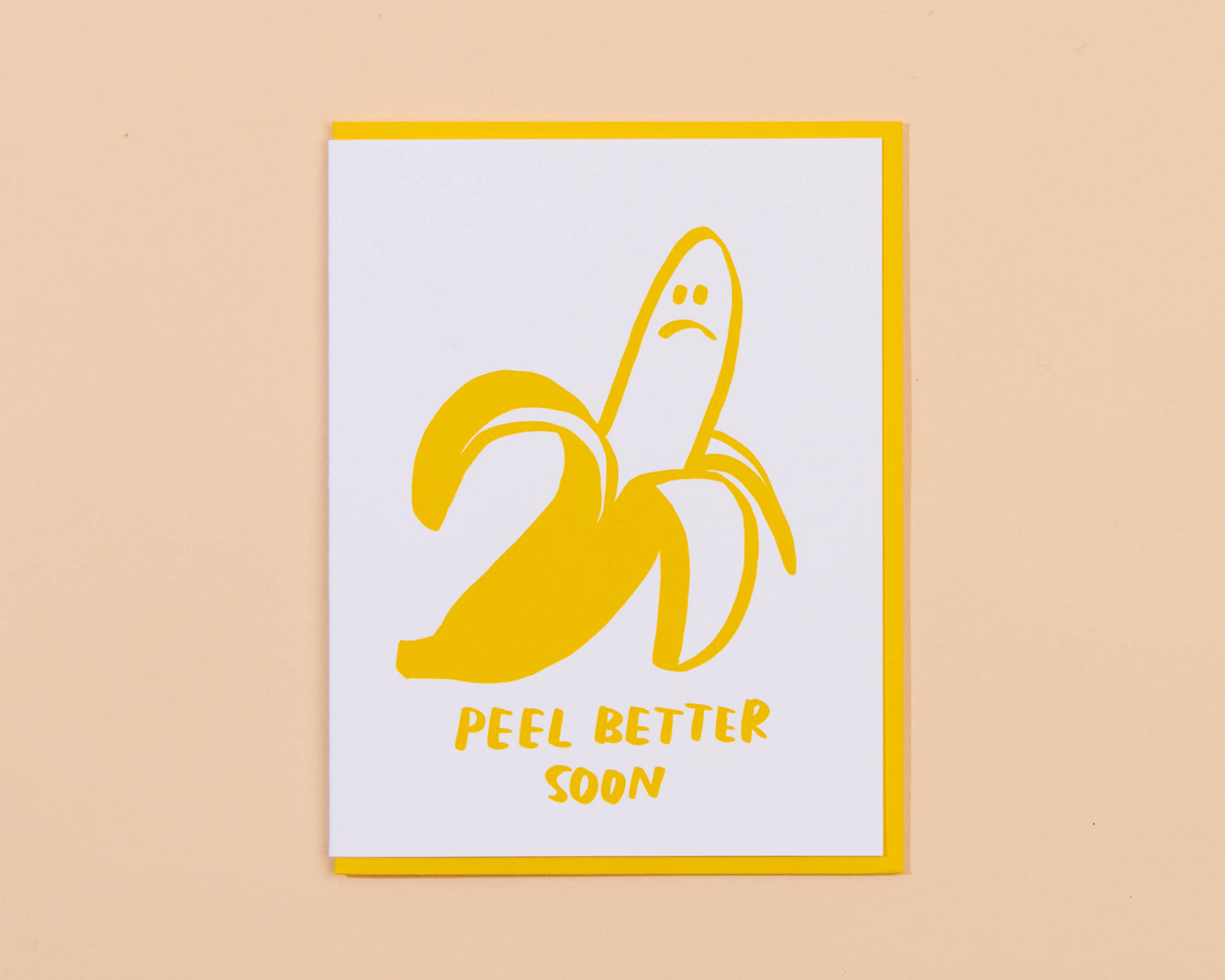 Peel Better Get Well Card