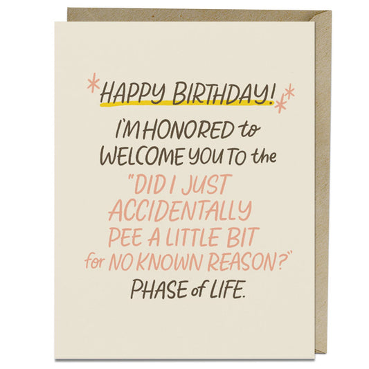 Accidentally Pee Birthday Card