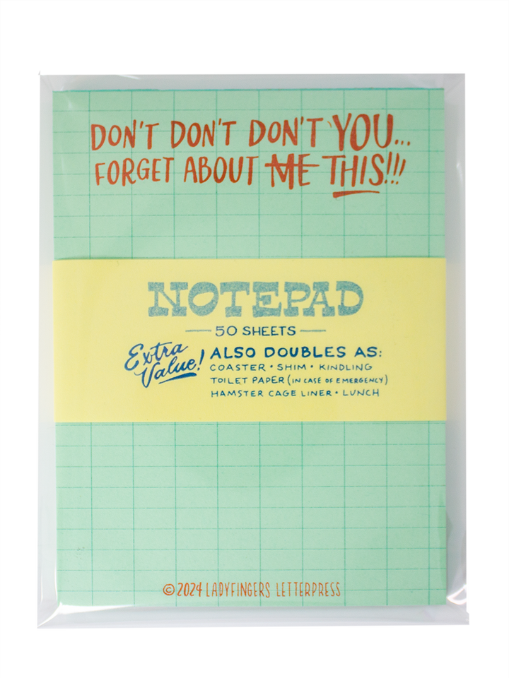 Don't You Forget About This Notepad