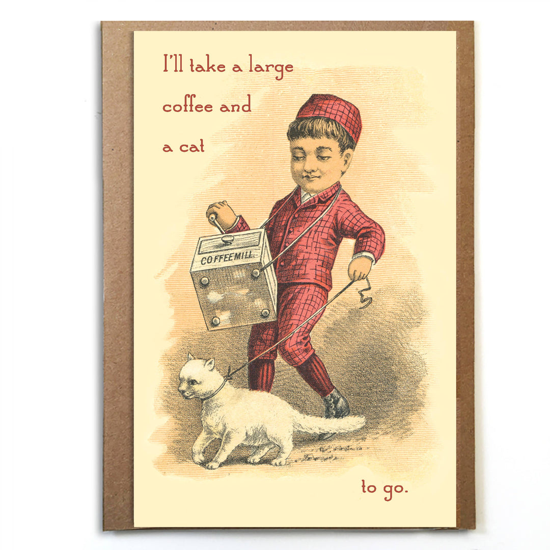 A vintage-style illustration featuring a boy in a red plaid outfit carrying a coffee mill and walking a white cat, with the text 'I'll take a large coffee and a cat to go.' on a cream background.