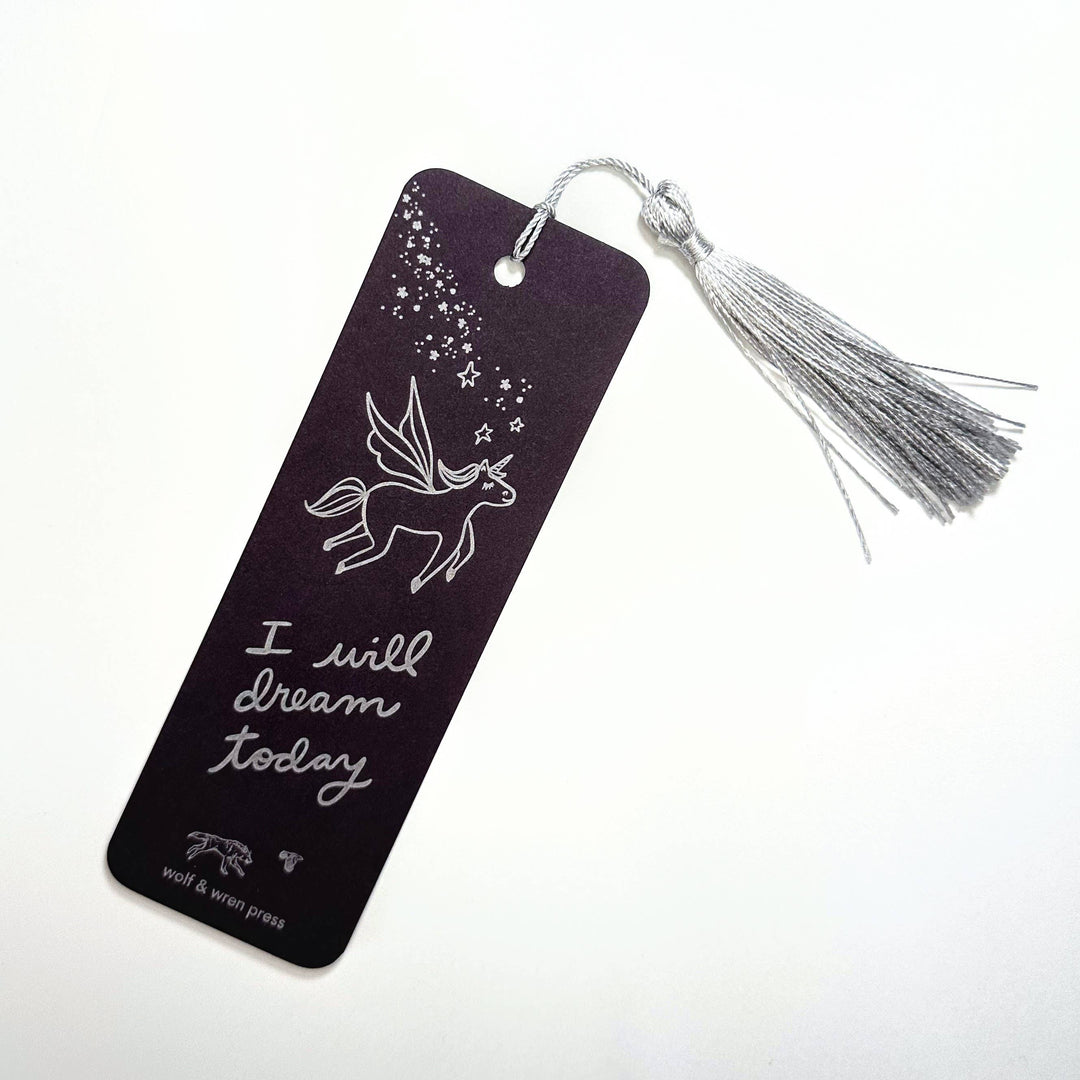 I Will Dream Today Paper Bookmark