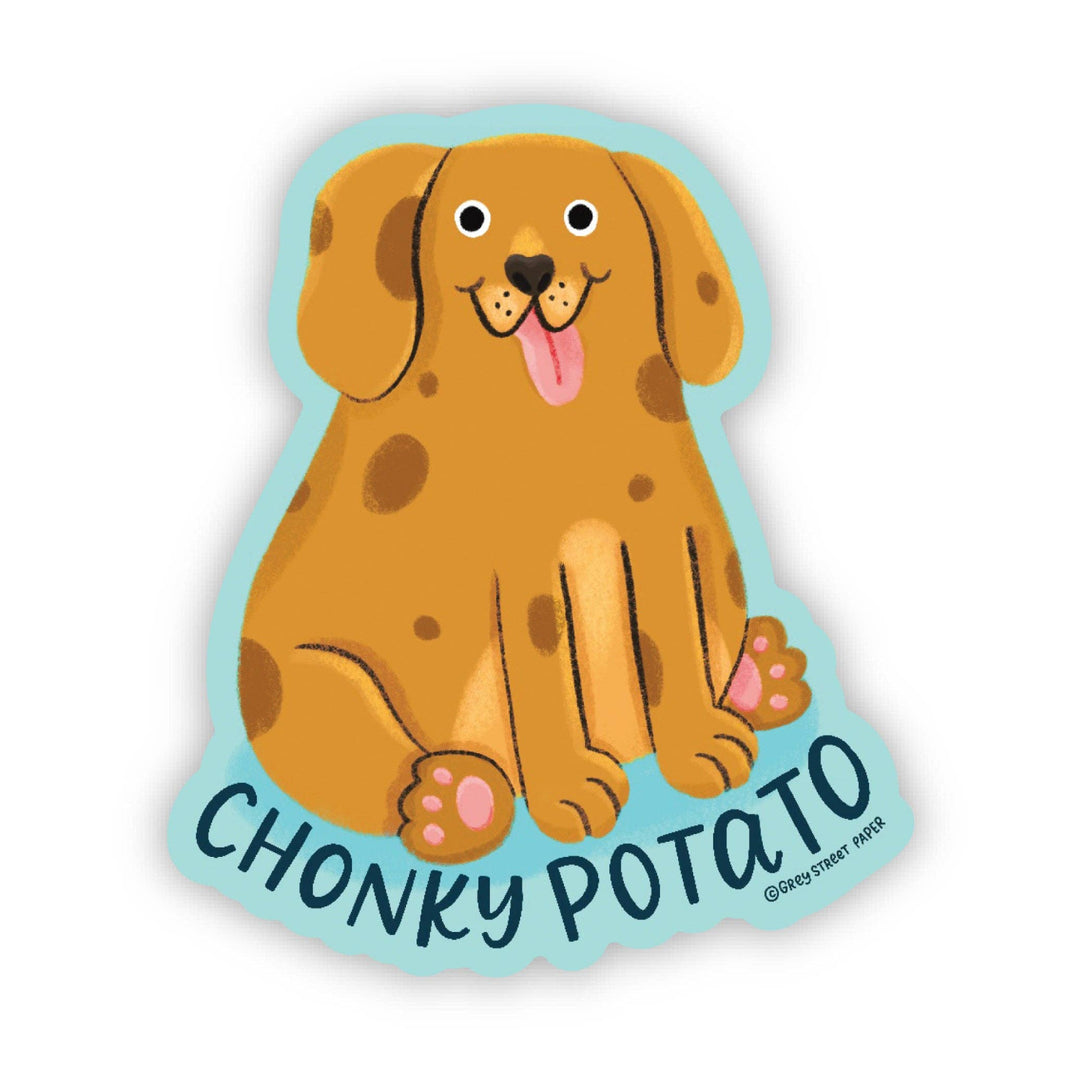 Irregularly shaped sticker with a chubby brown dog with dark brown spots and sticking its tongue out over the text 'chonky potato.'