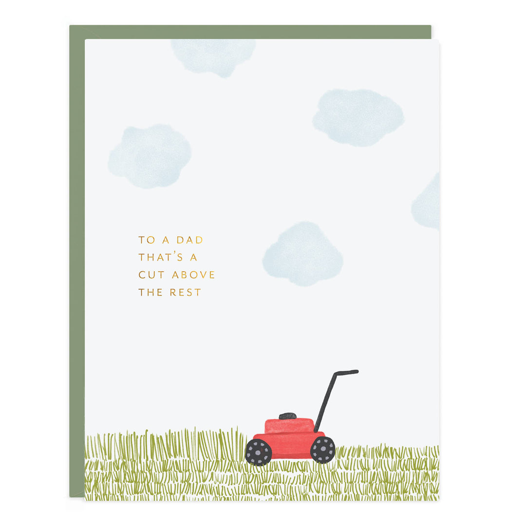 Front of card with a mower on a patch of lawn and the text 'To a Dad That's a Cut Above the Rest.'