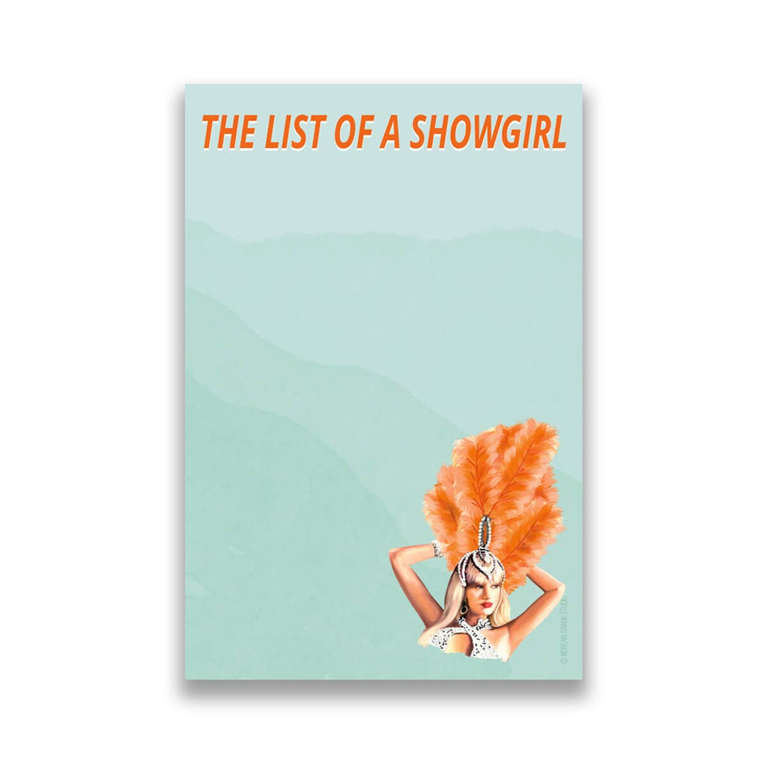 Illustration of Taylor Swift in the bottom right corner, wearing an orange show girl headdress. The text "The List of  Showgirl" is at the top of the page, in orange, on a green background. 