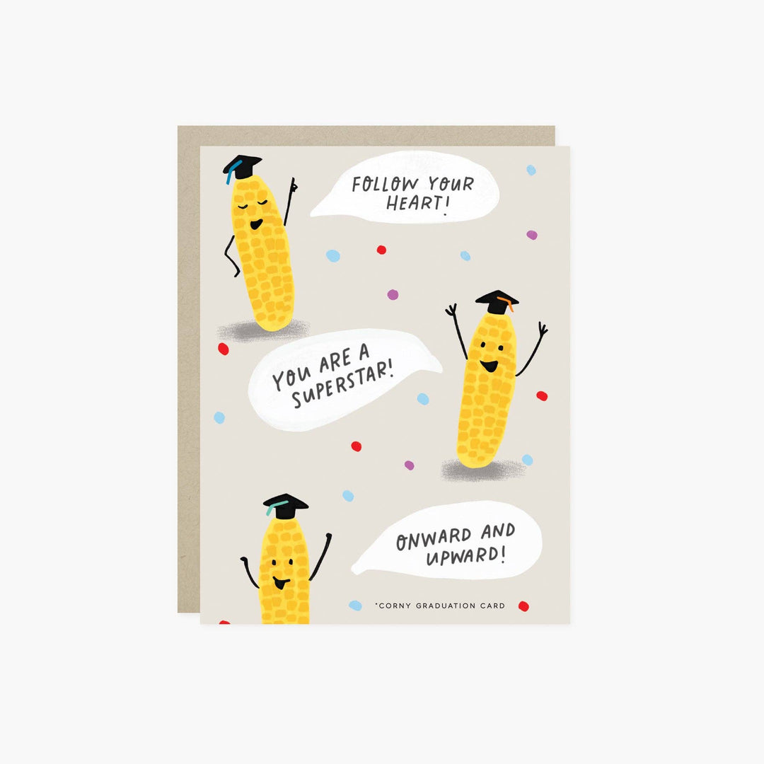 Front of card with cartoon corn characters and motivational quotes on a beige background.