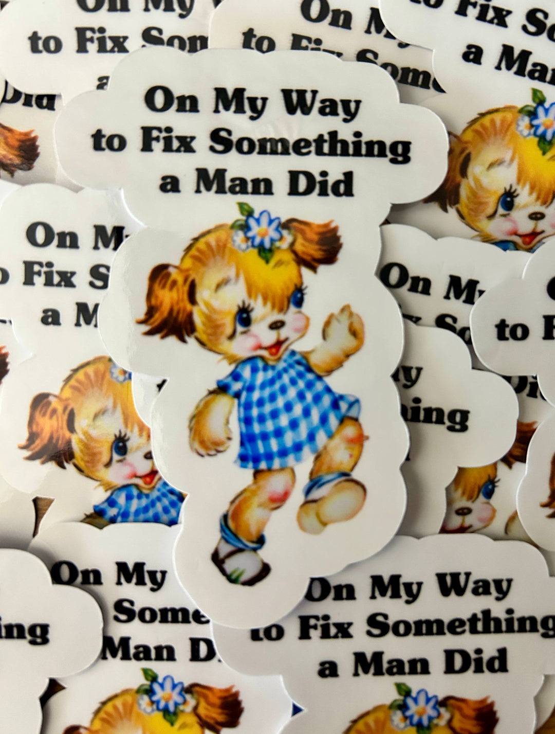 On My Way to Fix Something Sticker