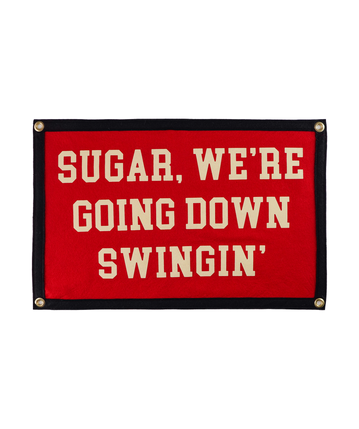 Going Down Swingin' Camp Flag