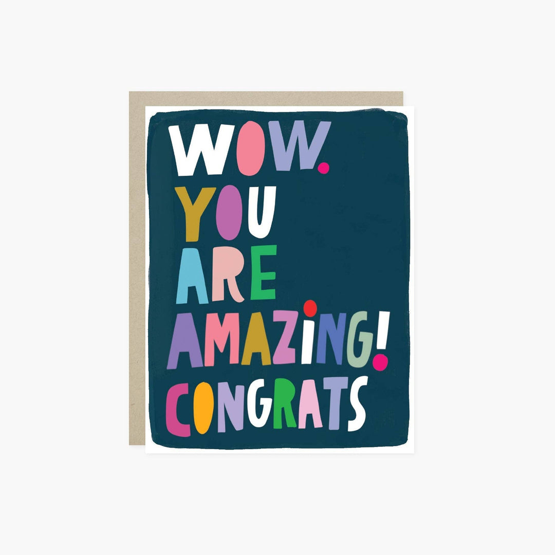 Front of card with colorful text 'Wow you are amazing! Congrats!' on a dark blue background.