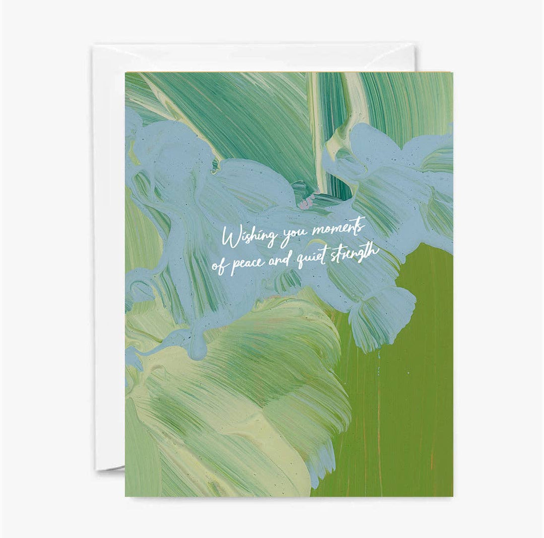 Front of sympathy card with abstract deign in blues and greens with white text 'Wishing you moments of peace and quiet strength.