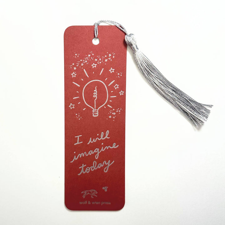 I Will Imagine Today Paper Bookmark