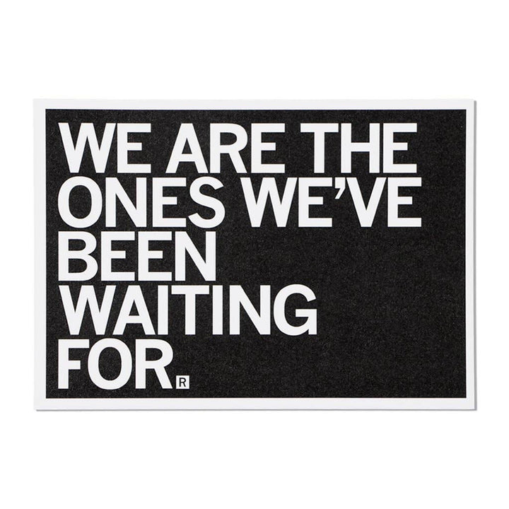 We Are The Ones Postcard