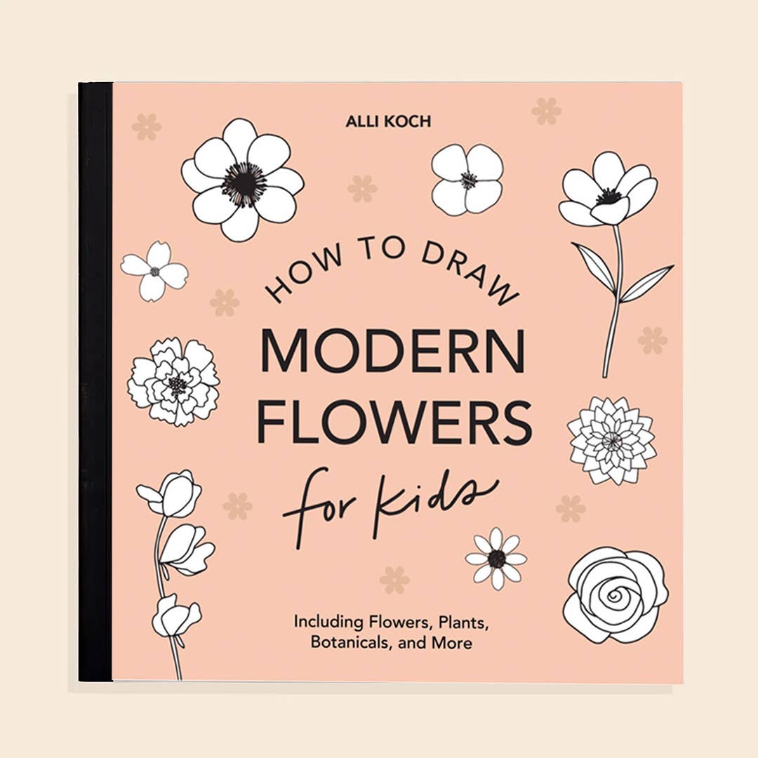 The book 'How to Draw  Modern Flowers for Kids' by Alli Koch, featuring a light orange cover with black and white flower illustrations.