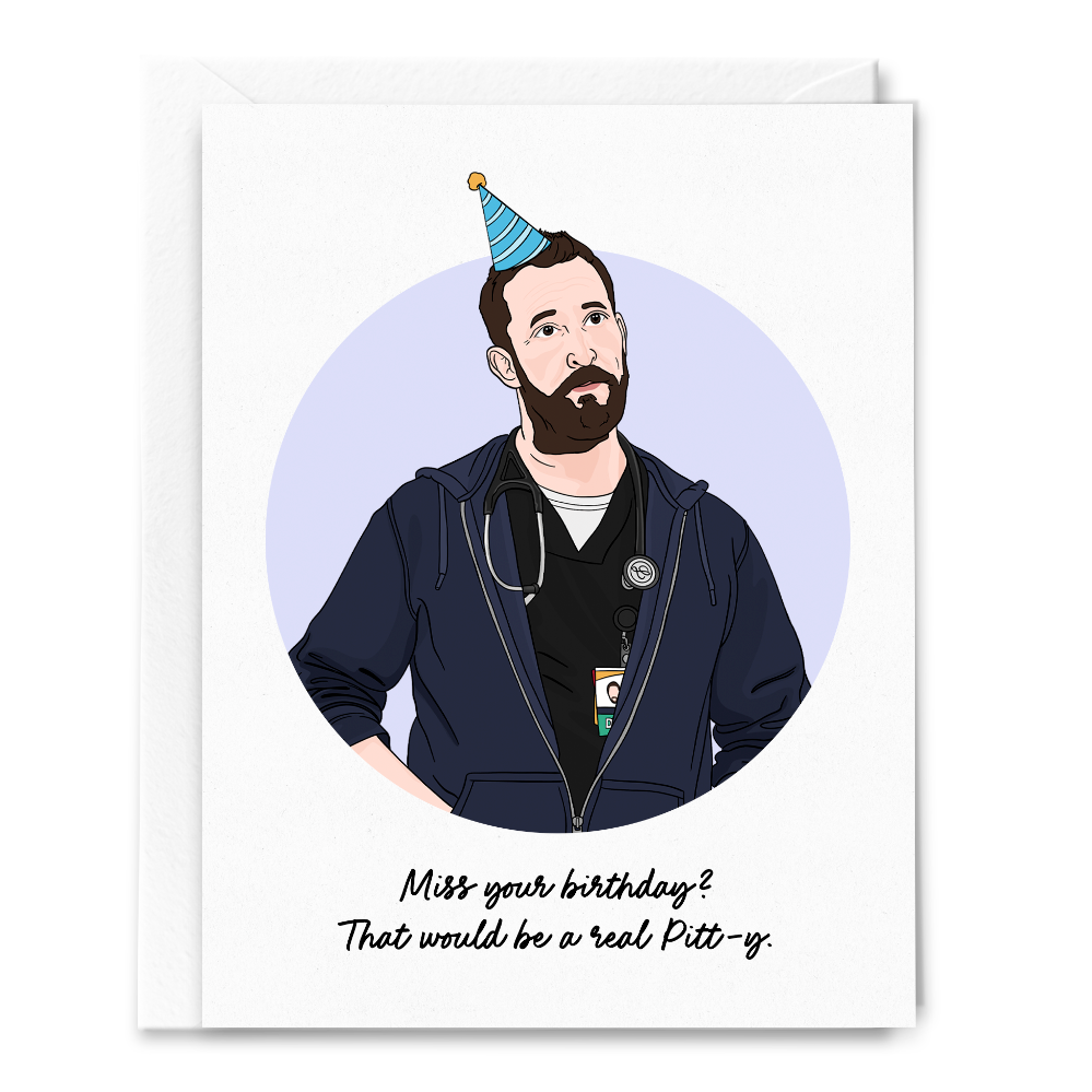 Real Pitt-y Birthday Card