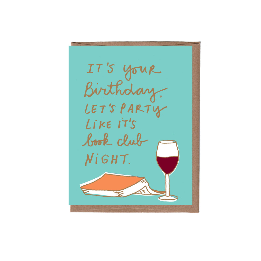 Front of card with text 'It's your birthday, let's party like it's book club night' with an illustration of a wine glass and open book on a teal background.