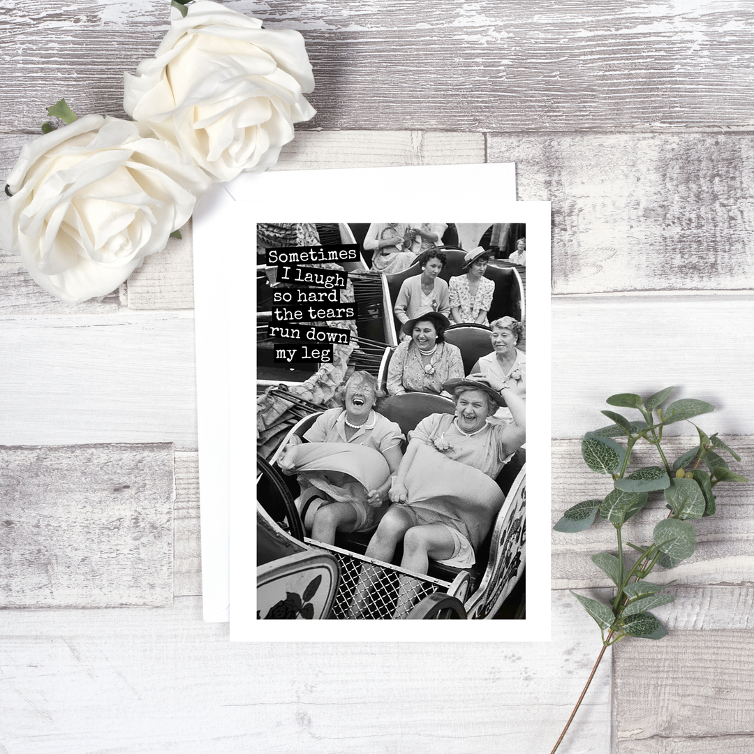 Laugh So Hard Greeting Card