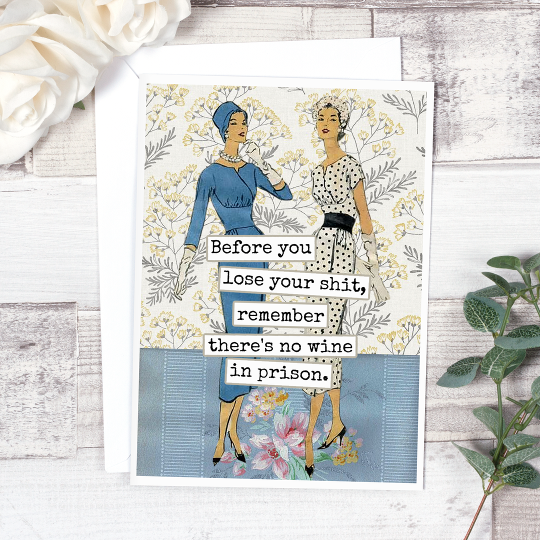 Remember There's No Wine Greeting Card