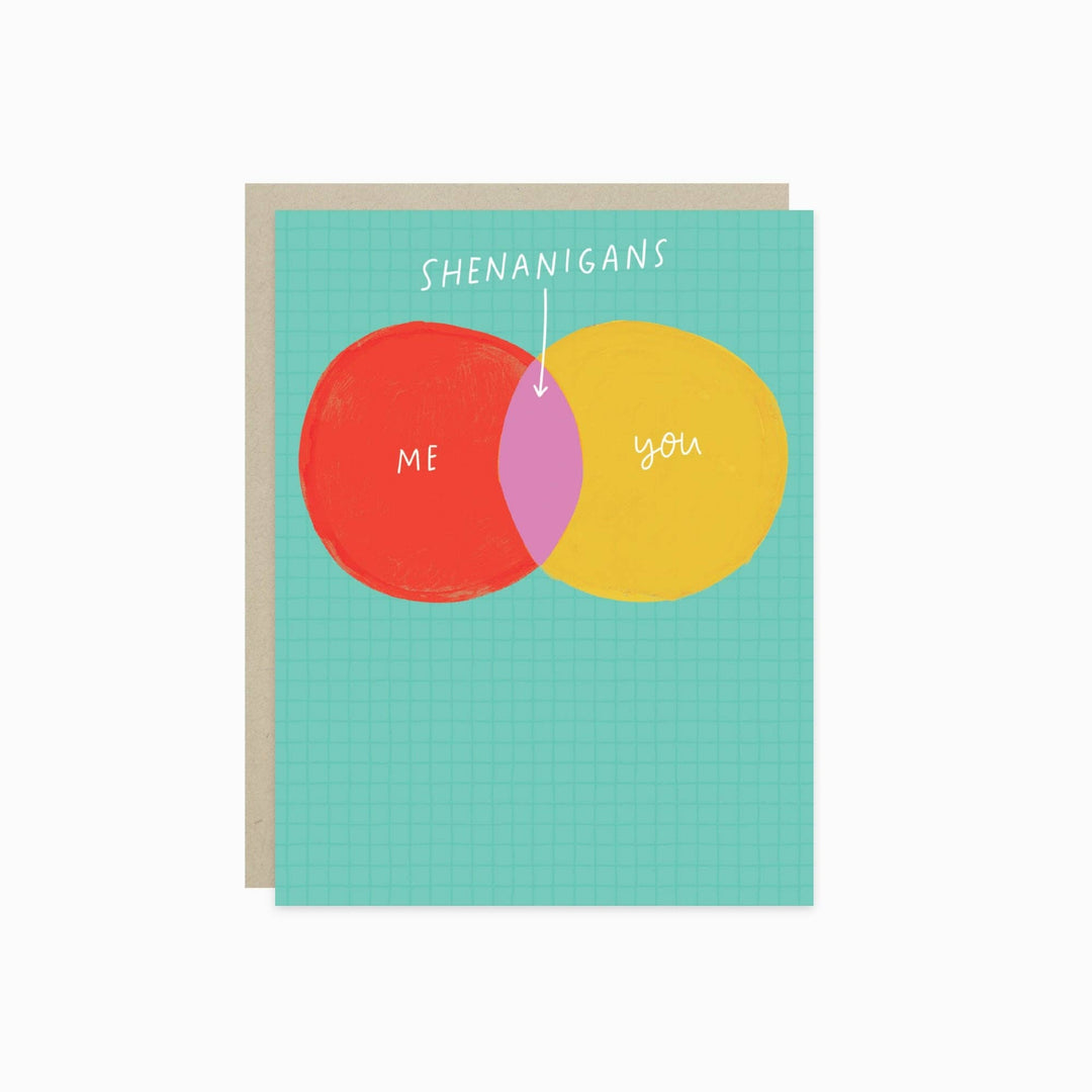 Front of card with Venn diagram illustration and text 'Shenanigans me & you' on a teal background