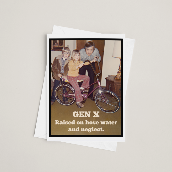 Gen X Greeting Card