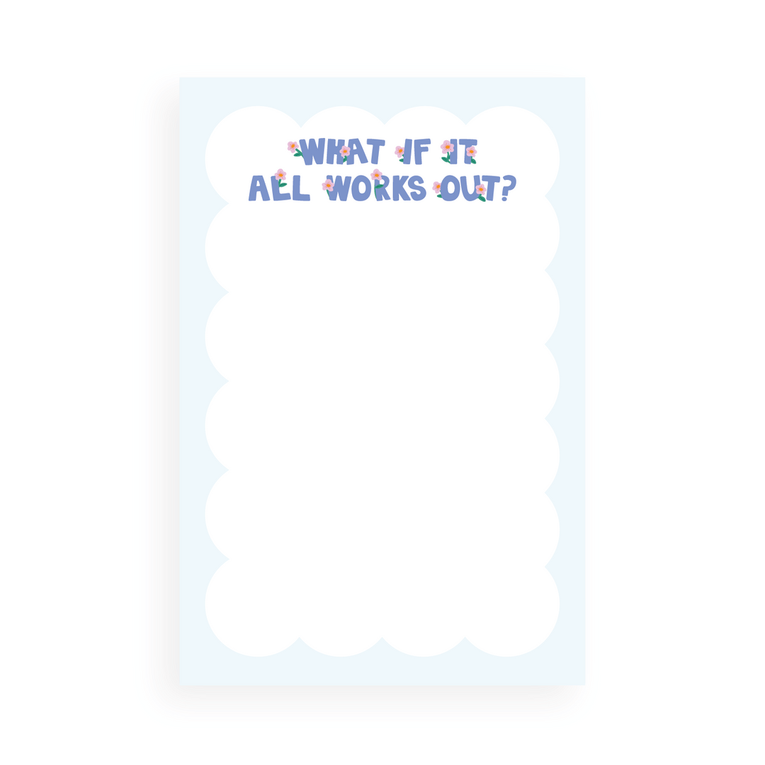 What if it All Works Out Notepad