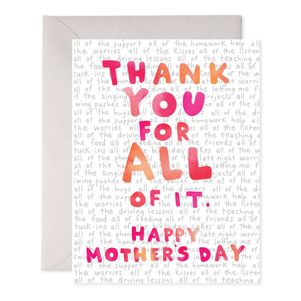For All Of It Mother's Day Card