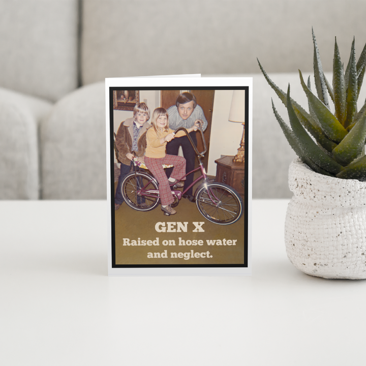 Gen X Greeting Card