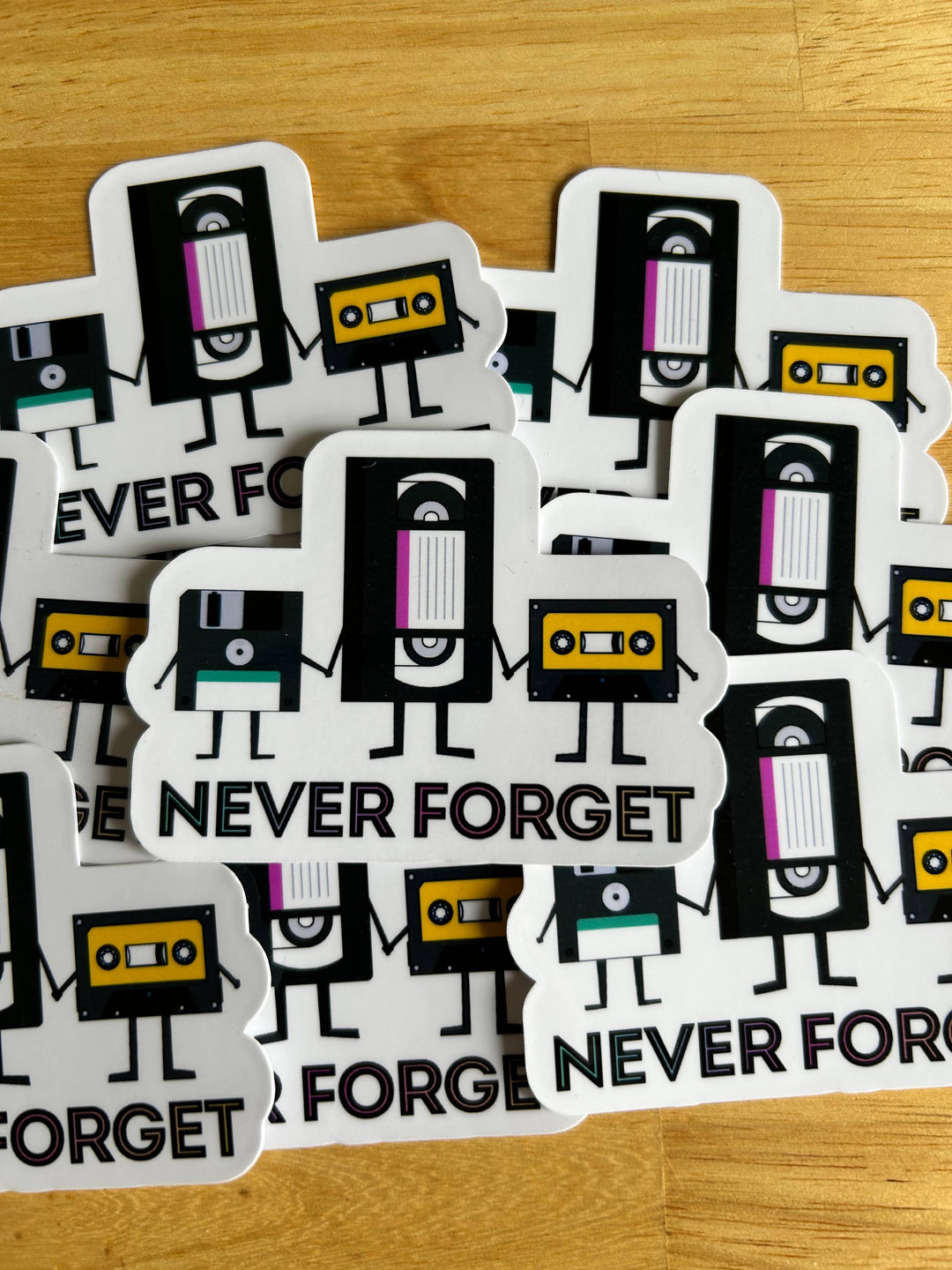 Never Forget Sticker