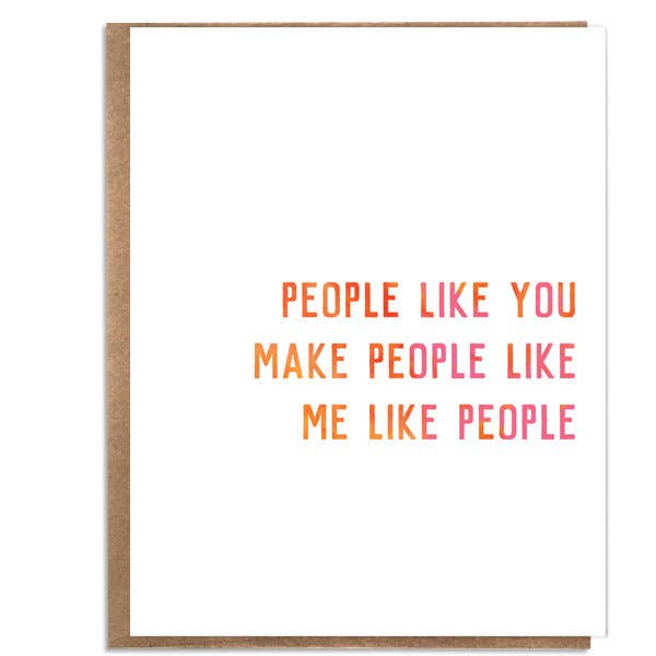 People Like You Greeting Card
