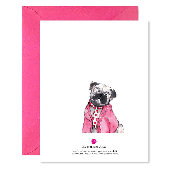 Back of card with a pug wearing a pink jacket and red tie with hearts.