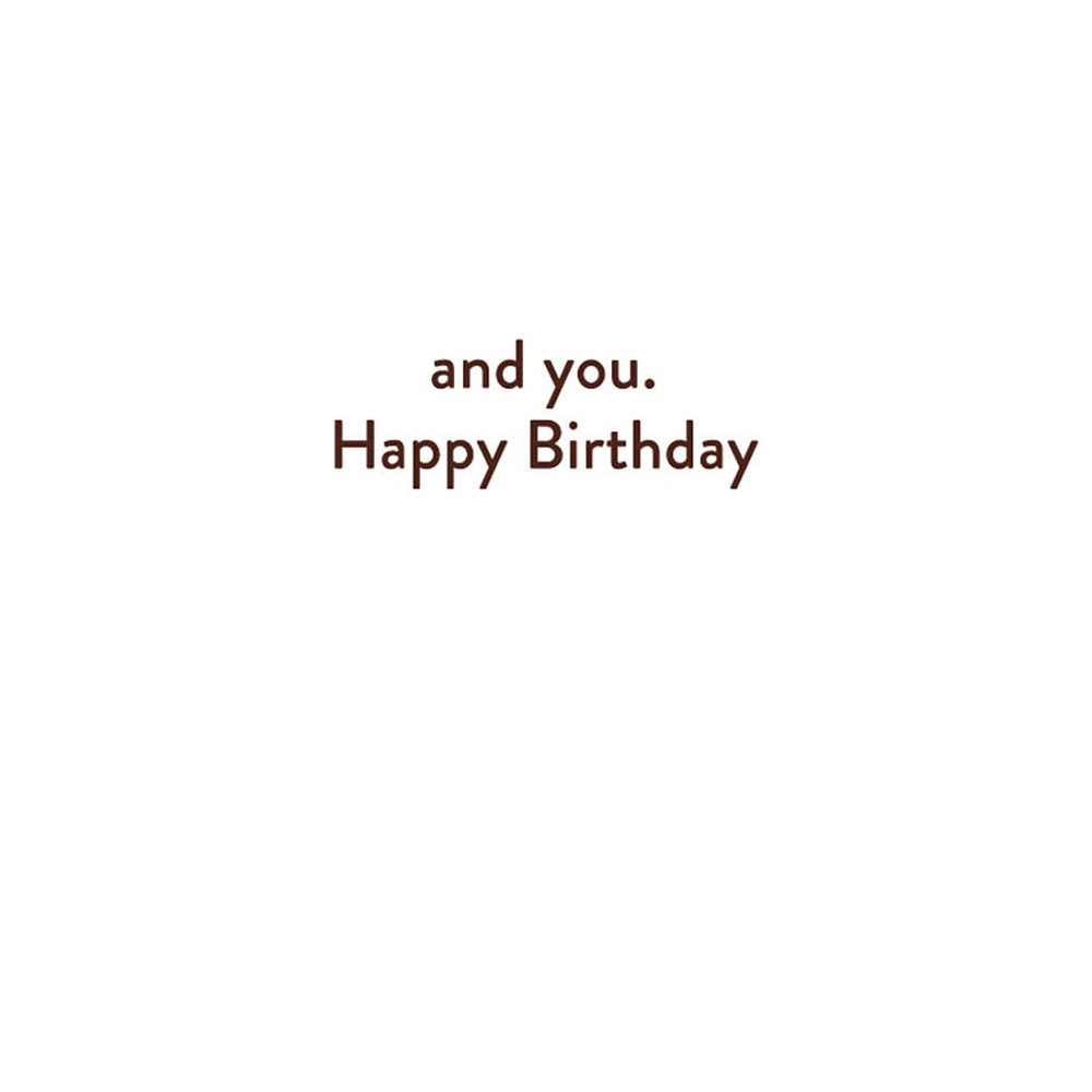Text 'and you. Happy Birthday' on a white background