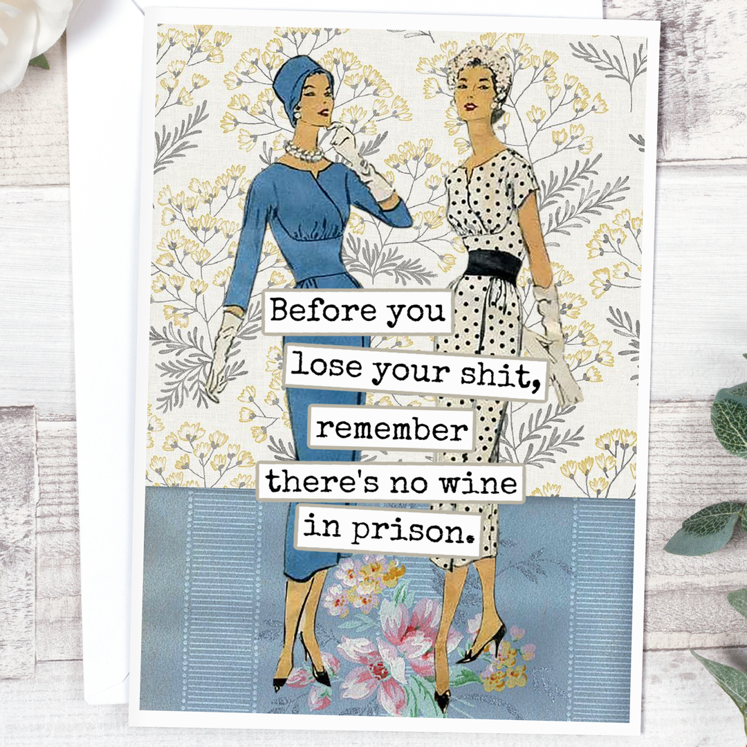 Remember There's No Wine Greeting Card