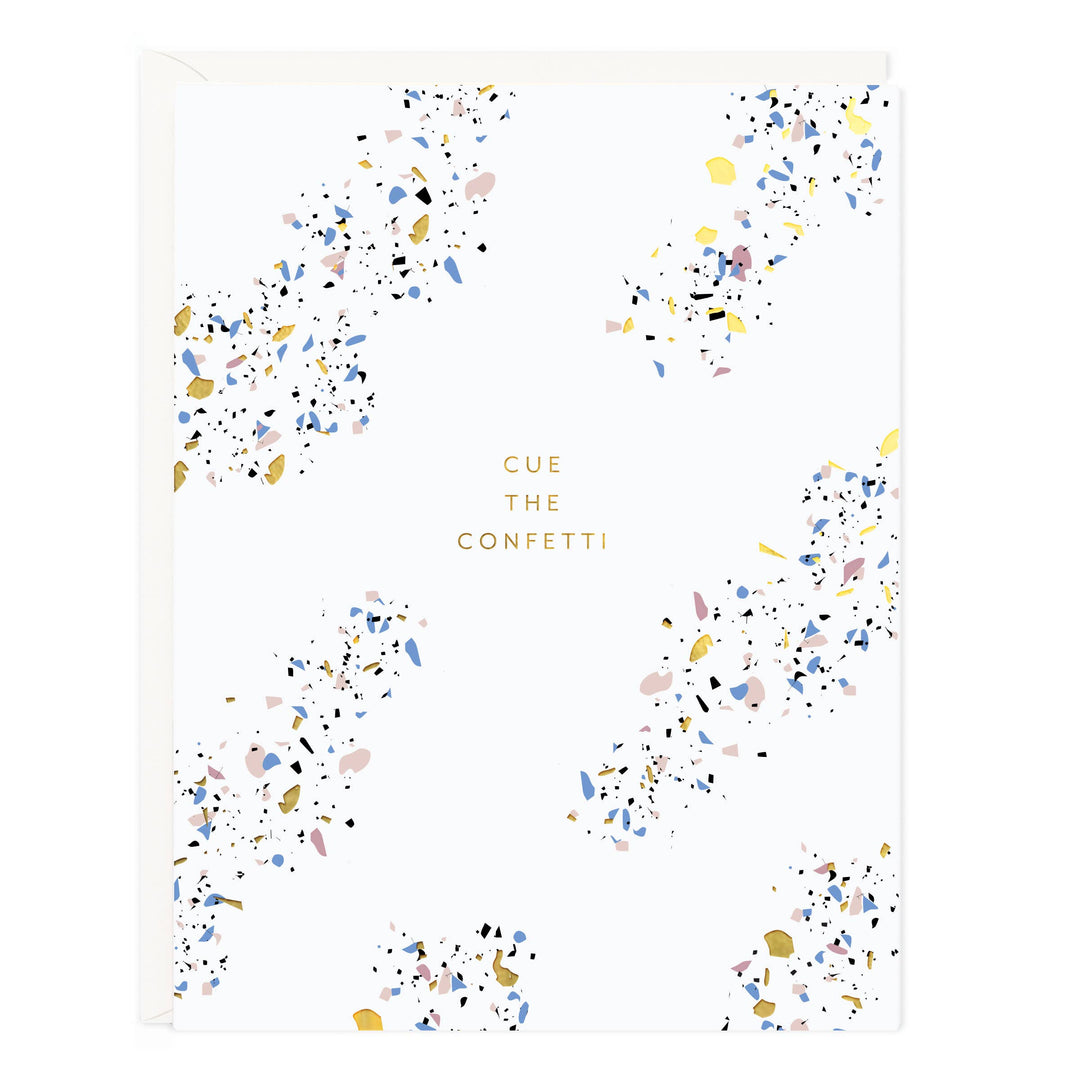 Splotches of confetti around the text 'Cue the Confetti; on a white background.