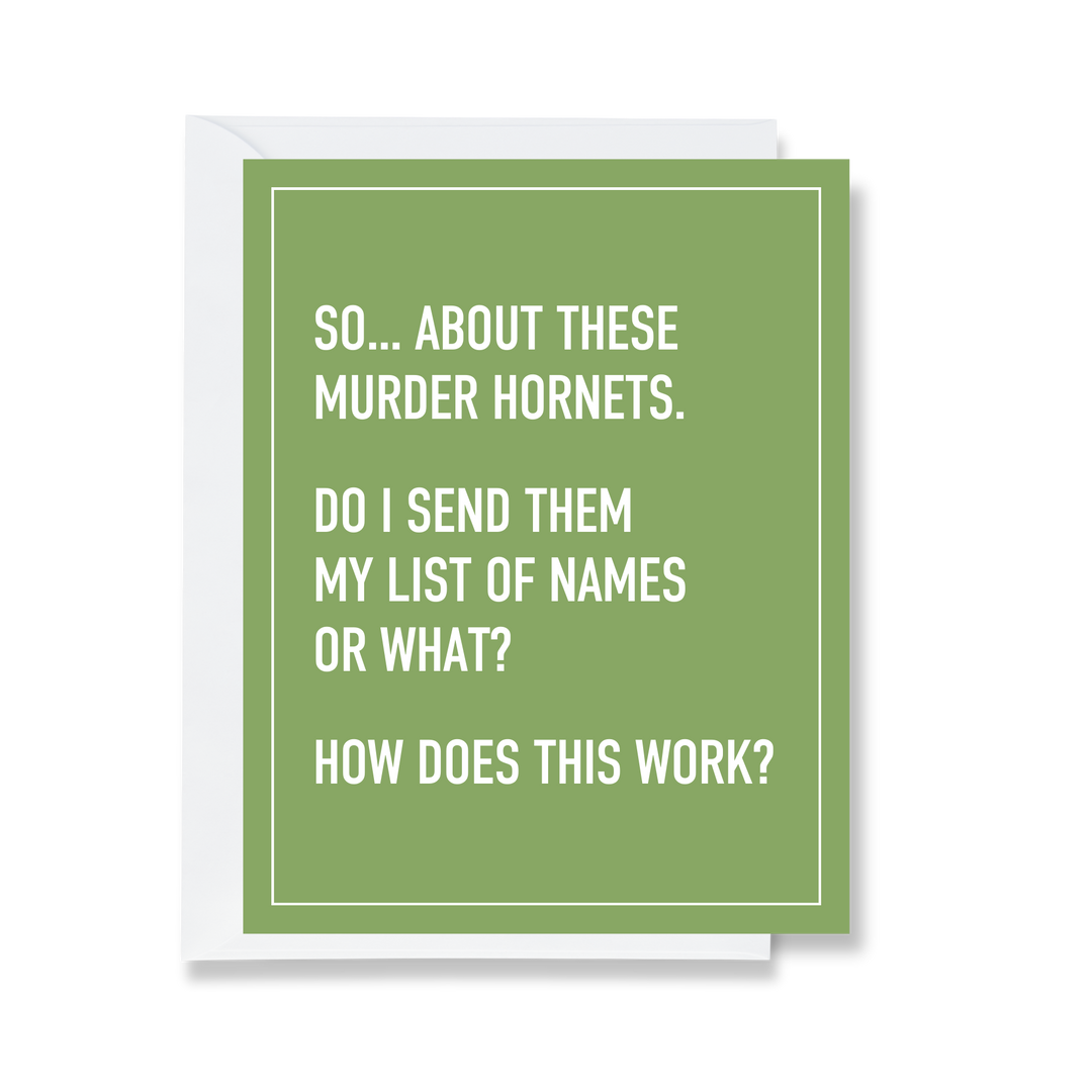 Murder Hornets Greeting Card
