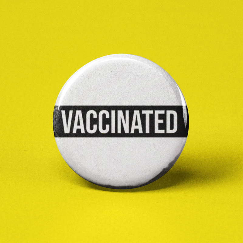 Vaccinated Button