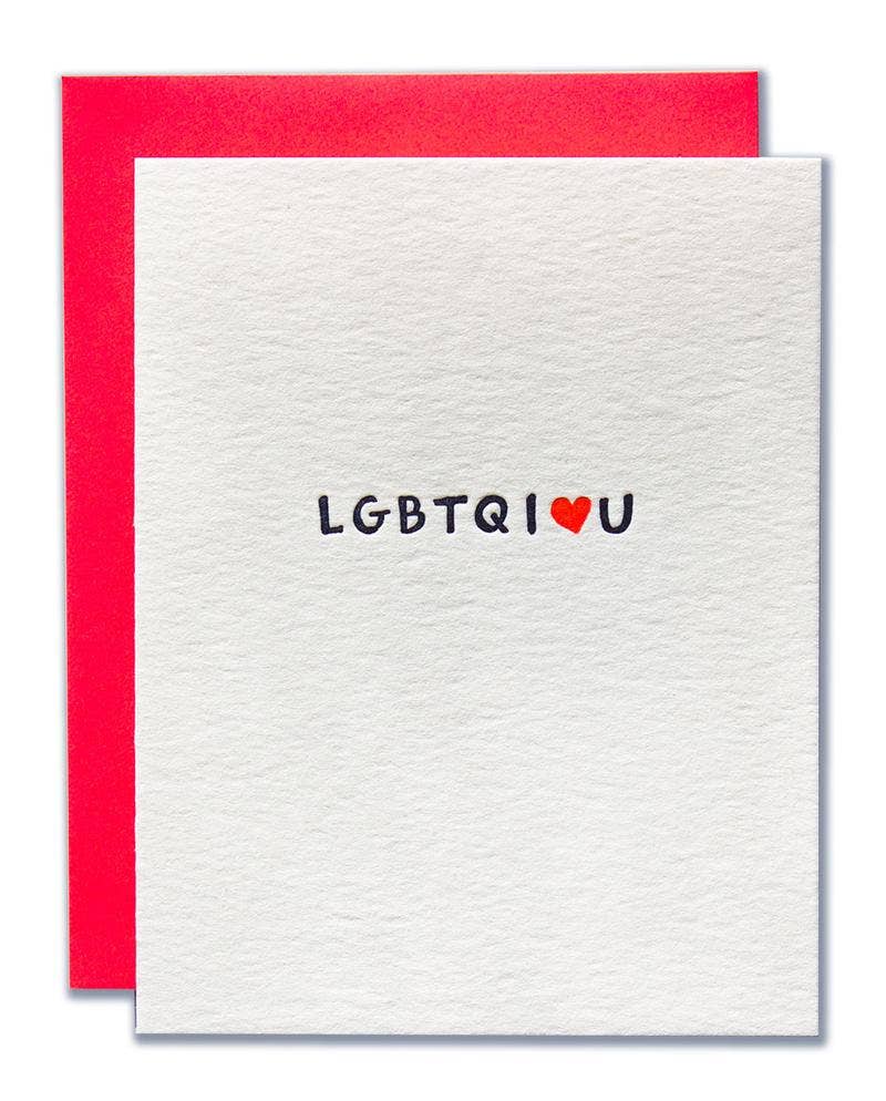 White textured greeting card with the letters L G B T Q I (heart) U. Hot pink envelope