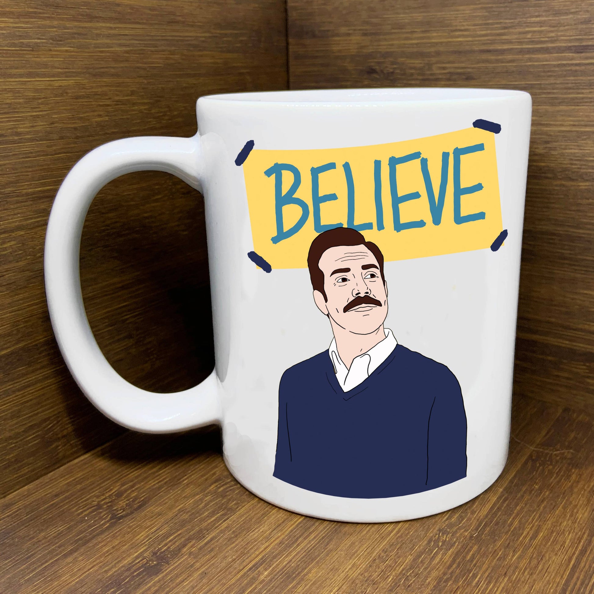 Ted Lasso Believe Mug – Mood Janesville